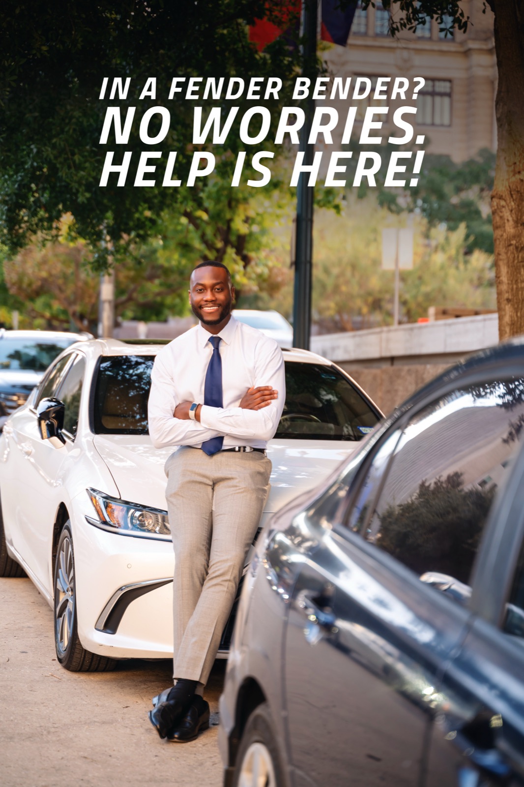 Campaign creative: In a fender bender? No worries. Help is here!